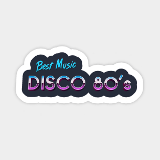 Best Music Disco 80's Sticker